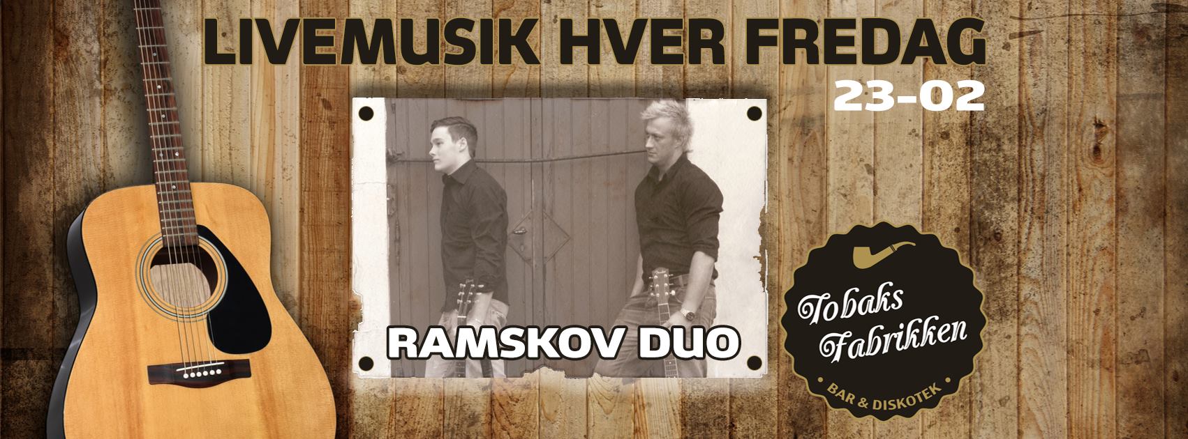 Ramskov Duo LIVE på Tobaks Fabrikken