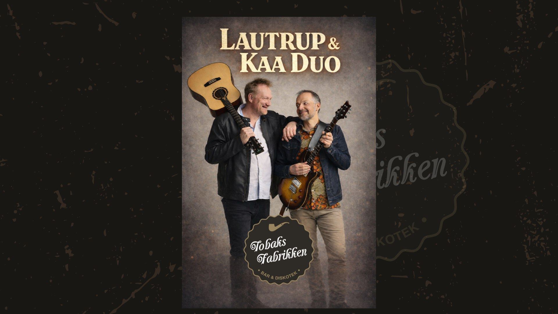 Lautrup & Kaa Duo LIVE