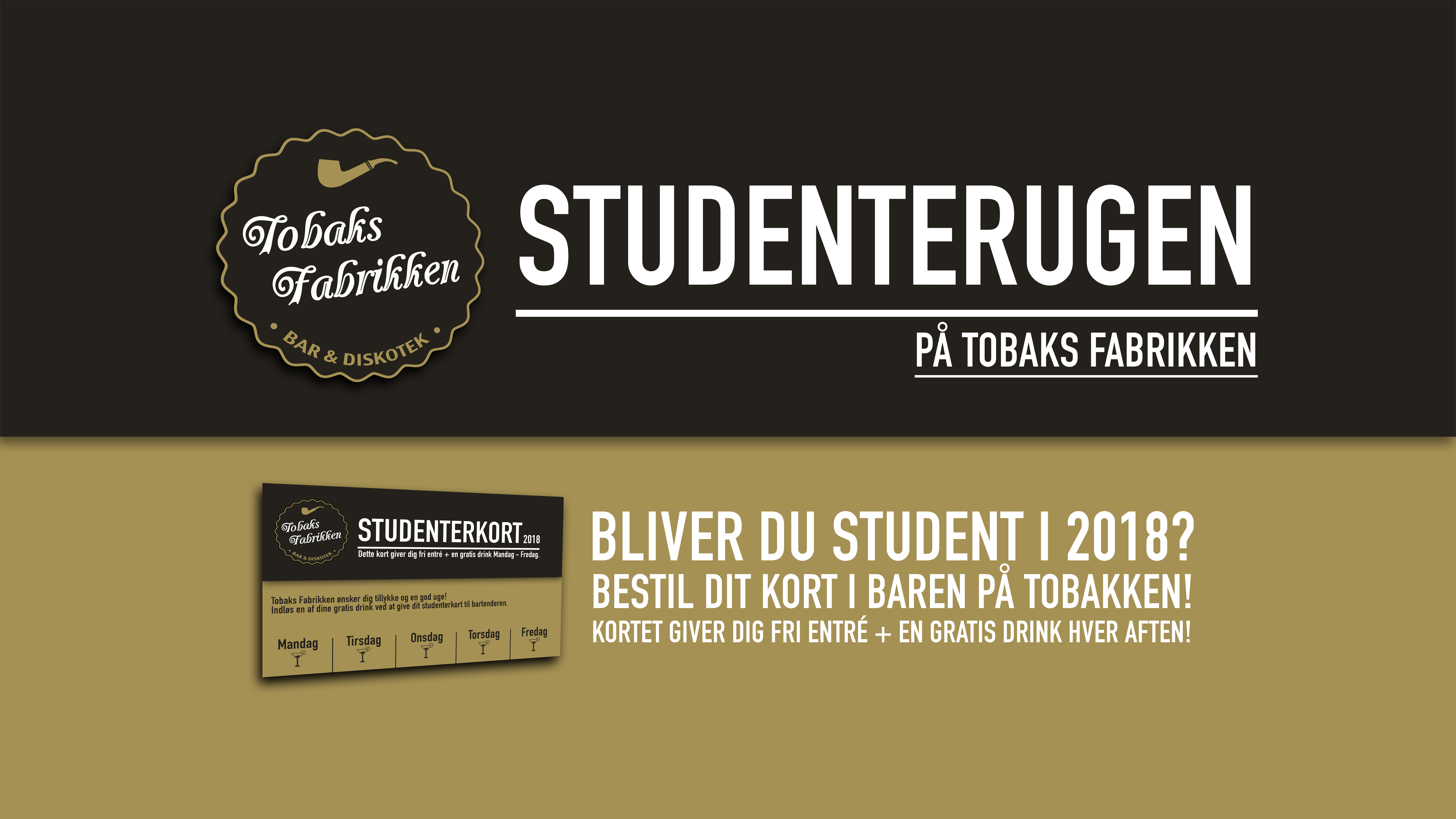 Studenterugen på Tobaks Fabrikken