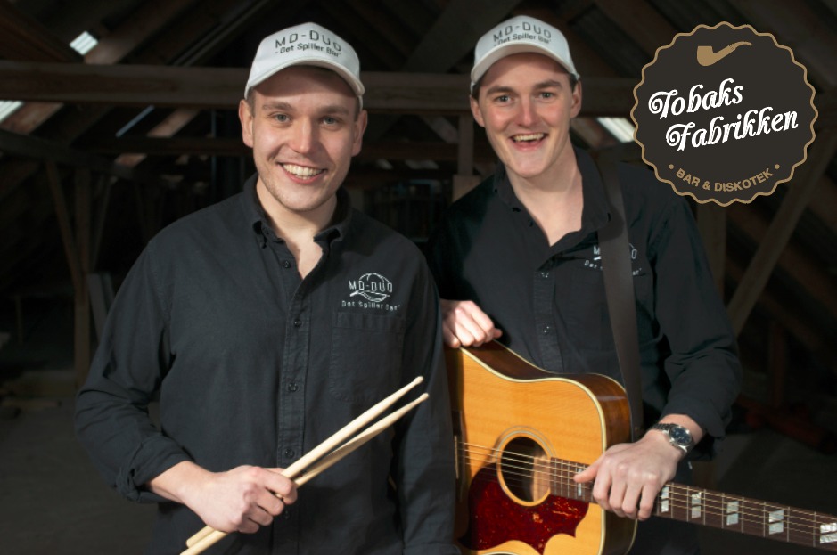 MD-DUO LIVE på Tobaks Fabrikken