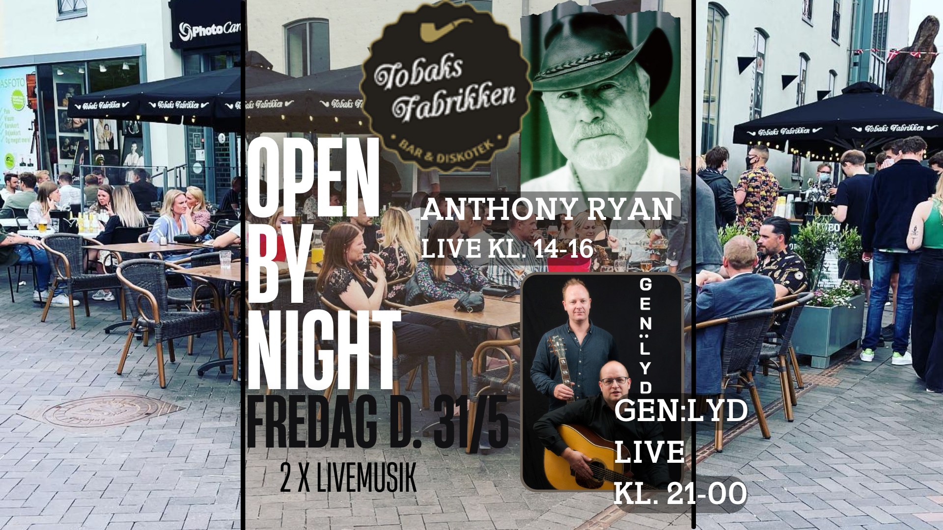 OPEN BY NIGHT - 2 X LIVEMUSIK