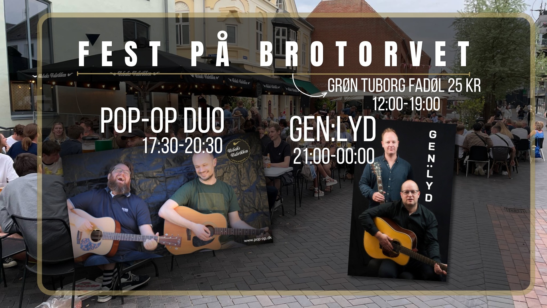 Fest På Brotorvet - Fredag d. 21/8