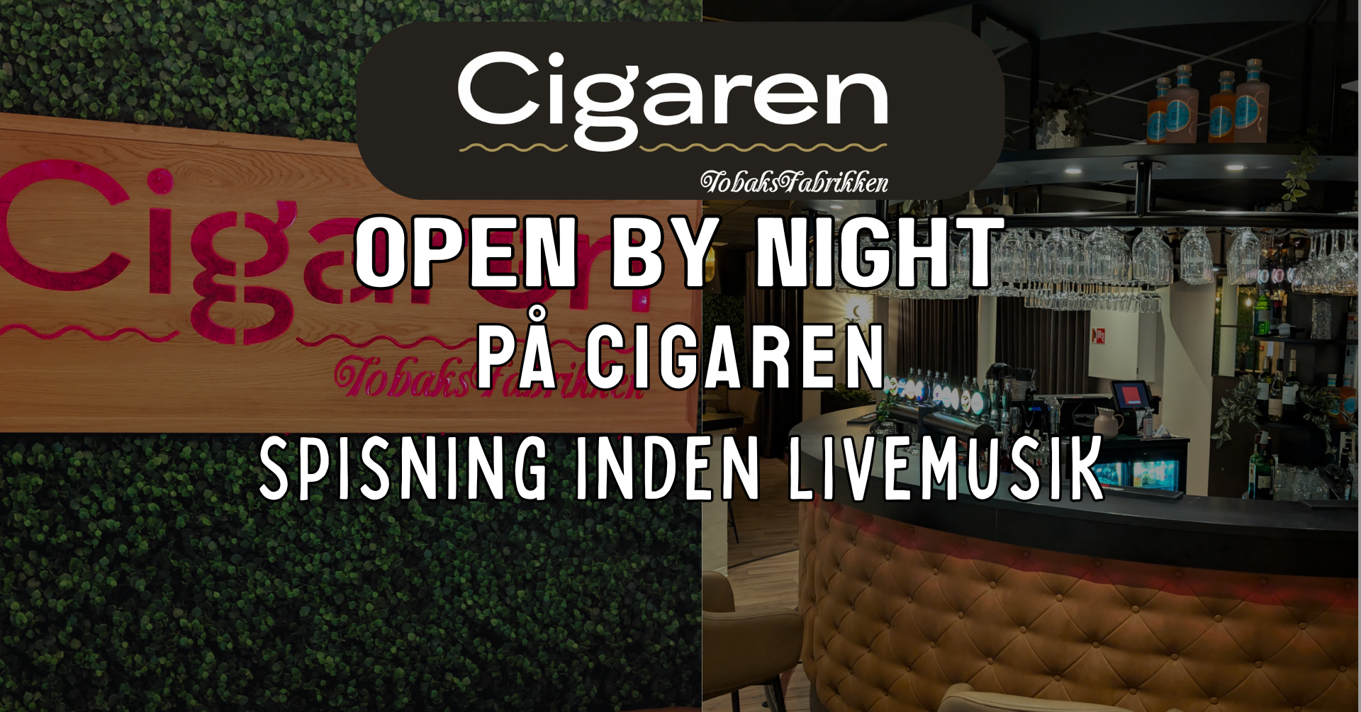 Tapas på Cigaren inden livemusik d. 29/8