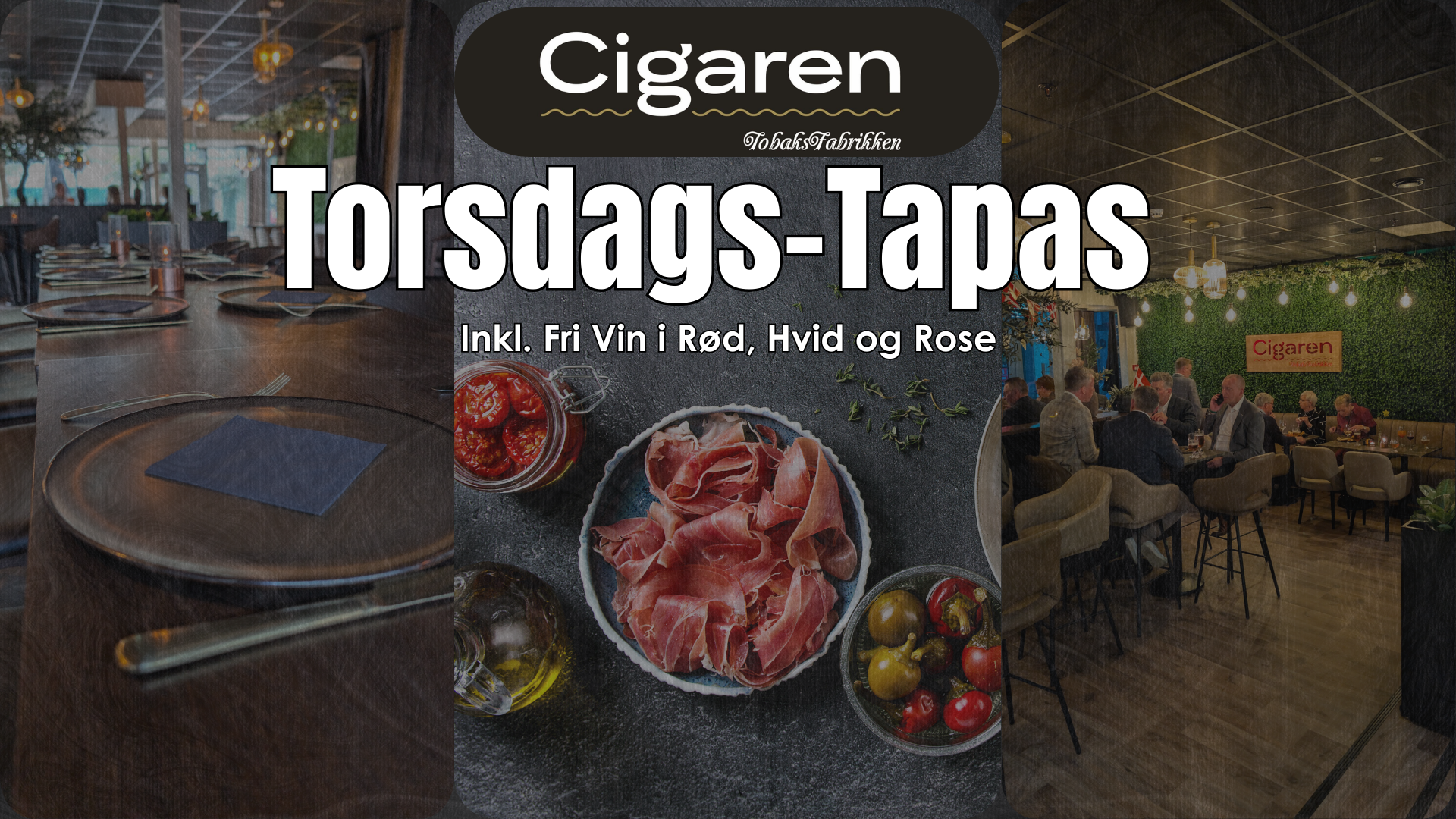Tapas på Cigaren torsdag d. 15/5